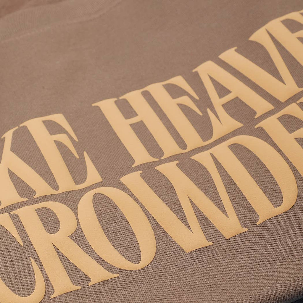 Make Heaven Crowded PUFF MIDWEIGHT Sweatshirt