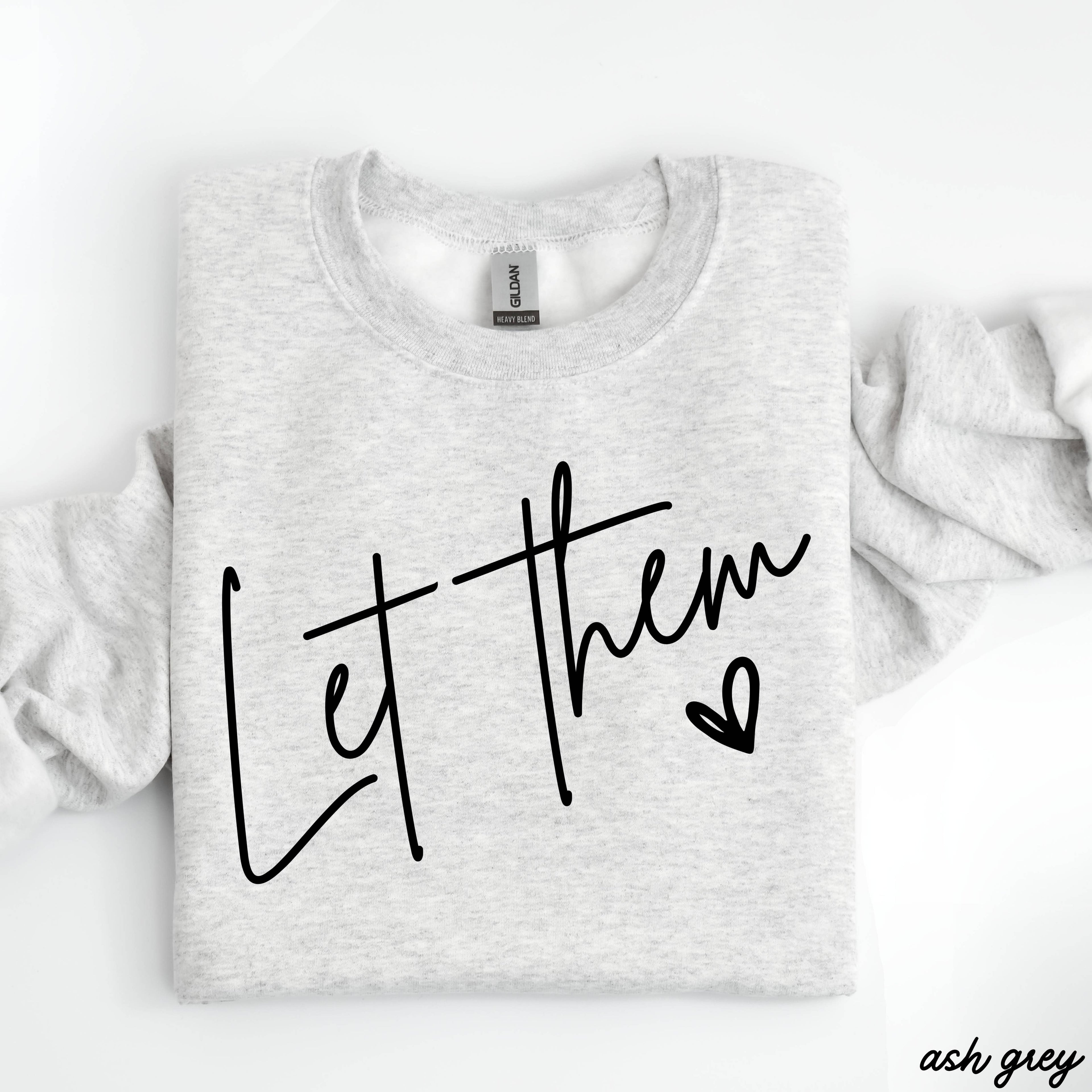 Let Them Sweatshirt *9 Colors (S-3X)