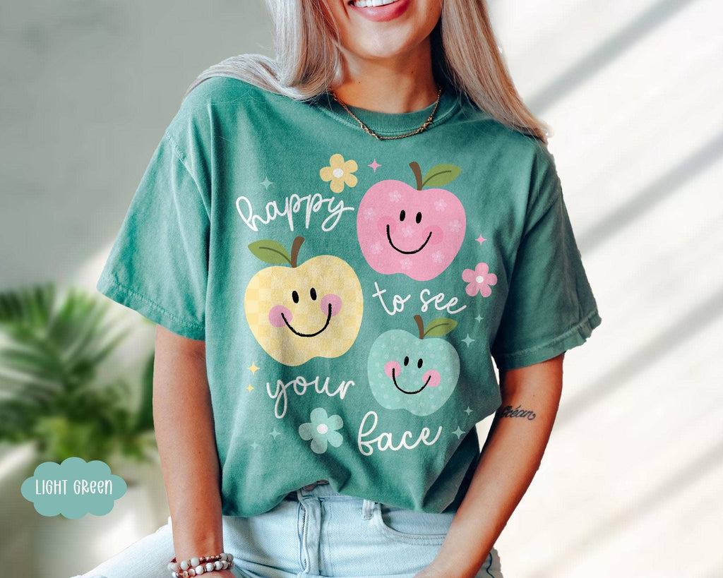 Comfort Colors Teacher Tee, Happy To See Your Face Sweater