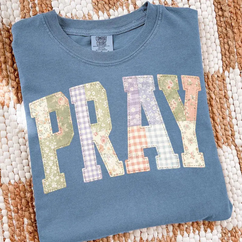 Patchwork PRAY Comfort Colors Tee