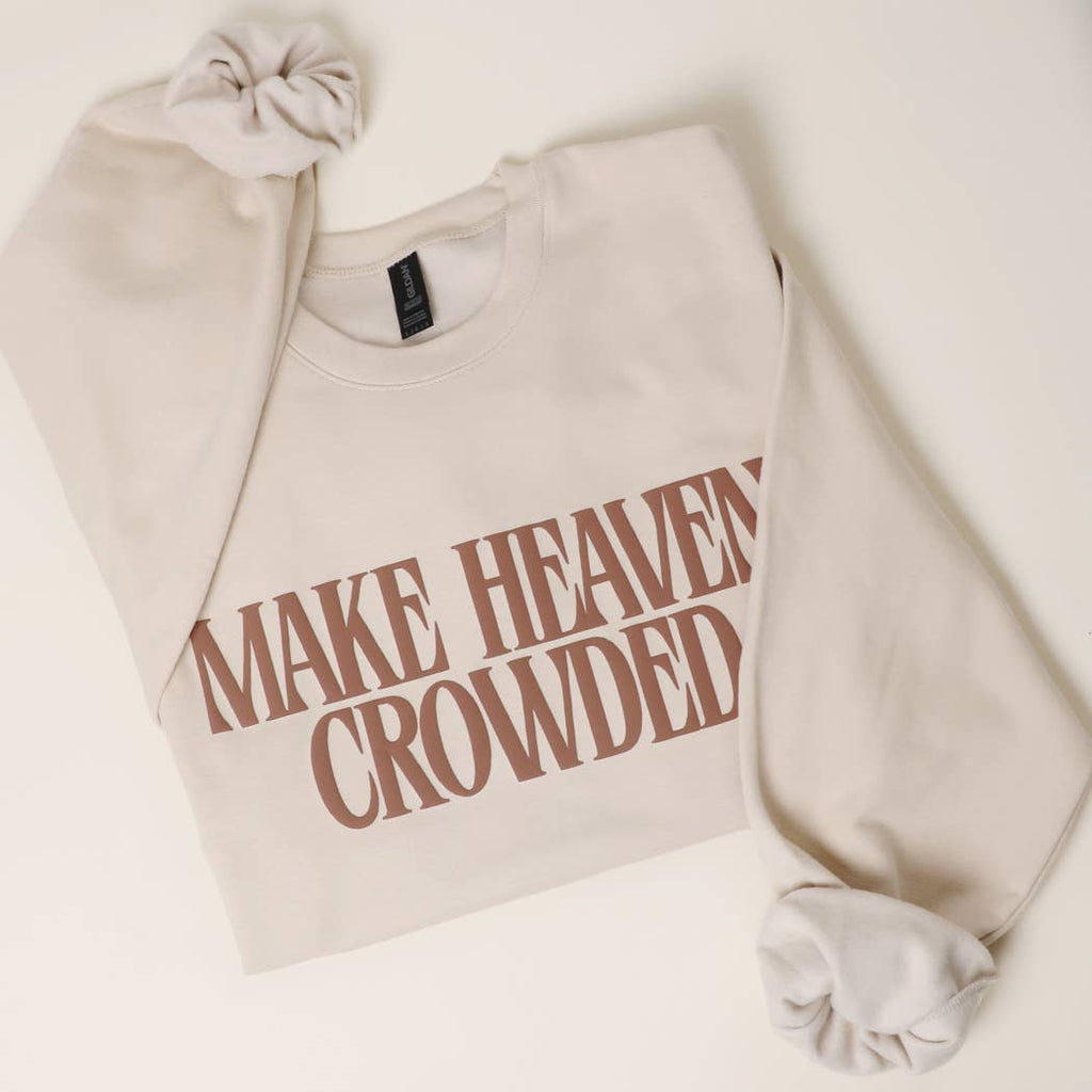 Make Heaven Crowded PUFF MIDWEIGHT Sweatshirt
