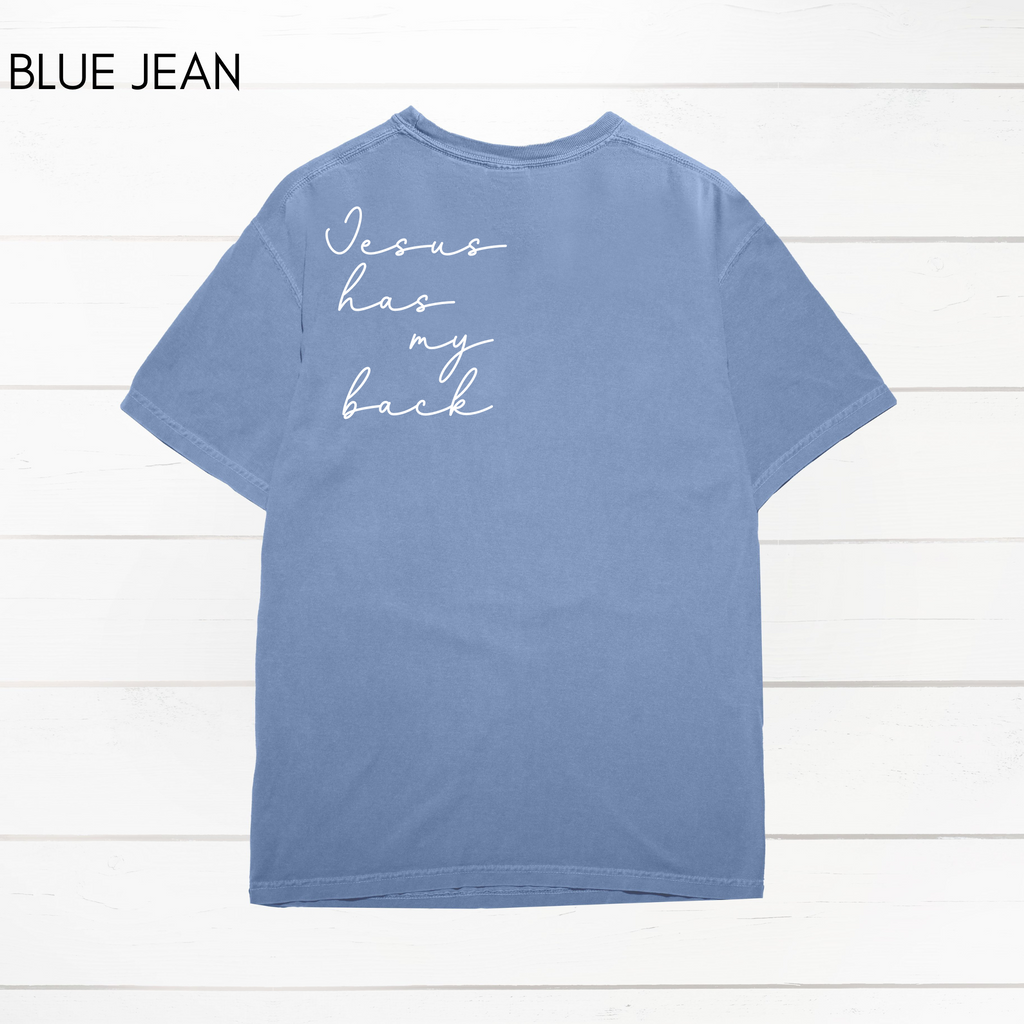 Jesus Has My Back Comfort Colors Heavyweight T-Shirt