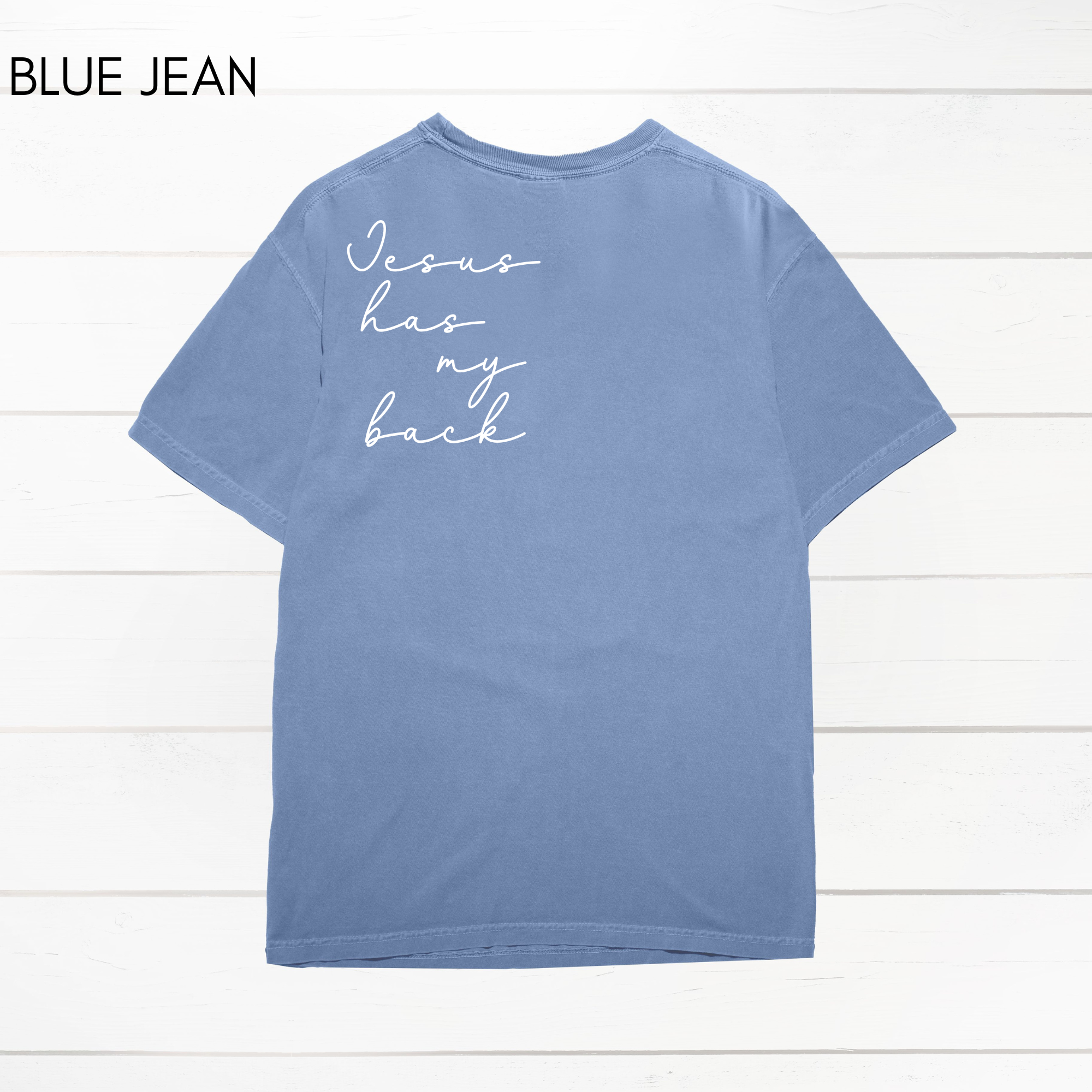 Jesus Has My Back Comfort Colors Heavyweight T-Shirt